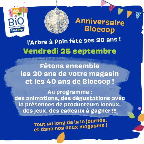 Fêtons ensemble les 30 ans de L'Arbre à pain 🥳